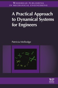 Immagine di copertina: A Practical Approach to Dynamical Systems for Engineers 9780081002025