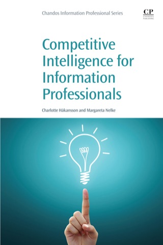 Immagine di copertina: Competitive Intelligence for Information Professionals 9780081002063
