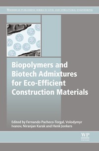 Imagen de portada: Biopolymers and Biotech Admixtures for Eco-Efficient Construction Materials 9780081002148