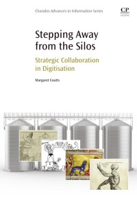 Cover image: Stepping Away from the Silos 9780081002780