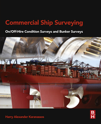 Omslagafbeelding: Commercial Ship Surveying: On/Off Hire Condition Surveys & Bunker Surveys 9780081003039