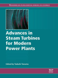 表紙画像: Advances in Steam Turbines for Modern Power Plants 9780081003145
