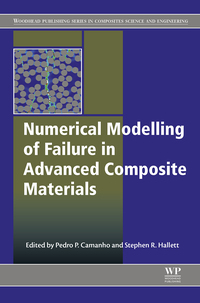 表紙画像: Numerical Modelling of Failure in Advanced Composite Materials 9780081003329