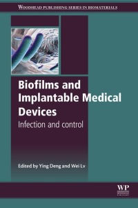 Titelbild: Biofilms and Implantable Medical Devices 9780081003824