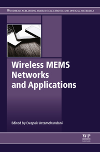 Imagen de portada: Wireless MEMS Networks and Applications 9780081004494