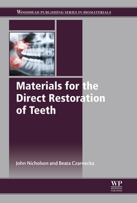 表紙画像: Materials for the Direct Restoration of Teeth 9780081004913