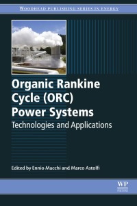 Cover image: Organic Rankine Cycle (ORC) Power Systems 9780081005101