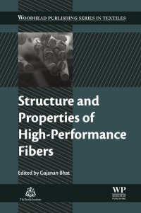Omslagafbeelding: Structure and Properties of High-Performance Fibers 9780081005507
