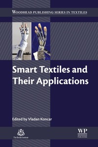 Omslagafbeelding: Smart Textiles and Their Applications 9780081005743