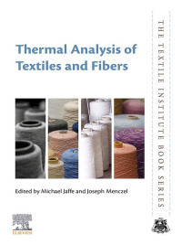 Titelbild: Thermal Analysis of Textiles and Fibers 1st edition 9780081005729