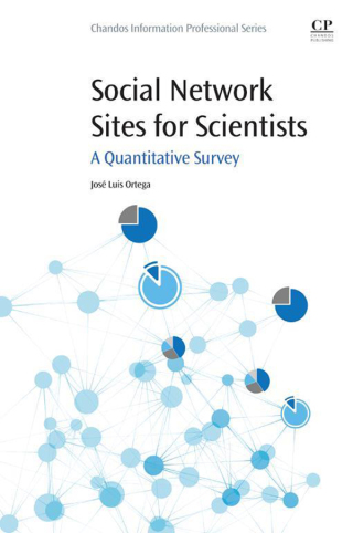Cover image: Social Network Sites for Scientists 9780081005927