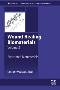 Titelbild: Wound Healing Biomaterials - Volume 2 9781782424567