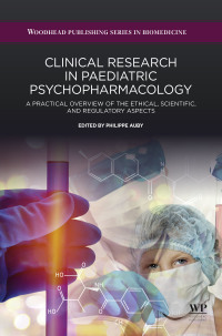 Imagen de portada: Clinical Research in Paediatric Psychopharmacology 9780081006160