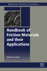 表紙画像: Handbook of Friction Materials and Their Applications 9780081006191