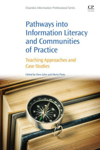 Omslagafbeelding: Pathways into Information Literacy and Communities of Practice 9780081006733