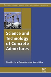 Cover image: Science and Technology of Concrete Admixtures 9780081006931