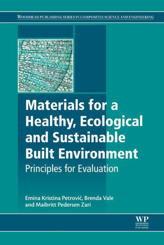 Titelbild: Materials for a Healthy, Ecological and Sustainable Built Environment 9780081007075