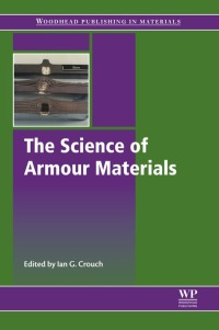 Omslagafbeelding: The Science of Armour Materials 9780081010020