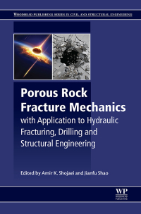 صورة الغلاف: Porous Rock Fracture Mechanics 9780081007815
