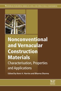 Titelbild: Nonconventional and Vernacular Construction Materials: Characterisation, Properties and Applications 9780081008713