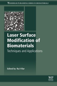 Omslagafbeelding: Laser Surface Modification of Biomaterials 9780081008836