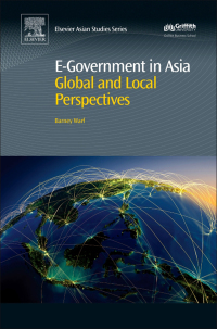 Titelbild: e-Government in Asia:Origins, Politics, Impacts, Geographies 9780081008737
