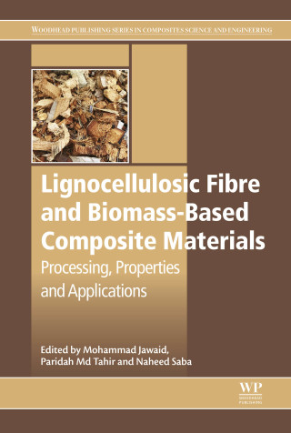 表紙画像: Lignocellulosic Fibre and Biomass-Based Composite Materials 9780081009598