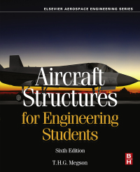Cover image: Aircraft Structures for Engineering Students 6th edition 9780081009147