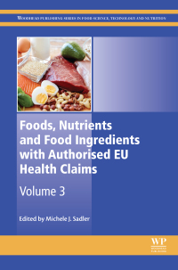 Cover image: Foods, Nutrients and Food Ingredients with Authorised EU Health Claims 9780081009222