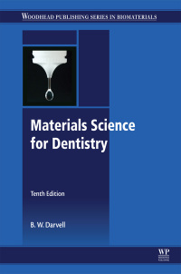 Imagen de portada: Materials Science for Dentistry 10th edition 9780081010358
