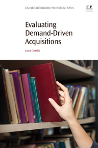 Cover image: Evaluating Demand-Driven Acquisitions 9780081009468