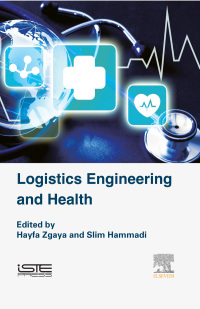Cover image: Logistics Engineering and Health 9781785480447