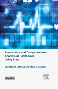 Omslagafbeelding: Biostatistics and Computer-based Analysis of Health Data using Stata 9781785481420