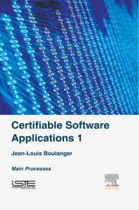 صورة الغلاف: Certifiable Software Applications 1 9781785481178