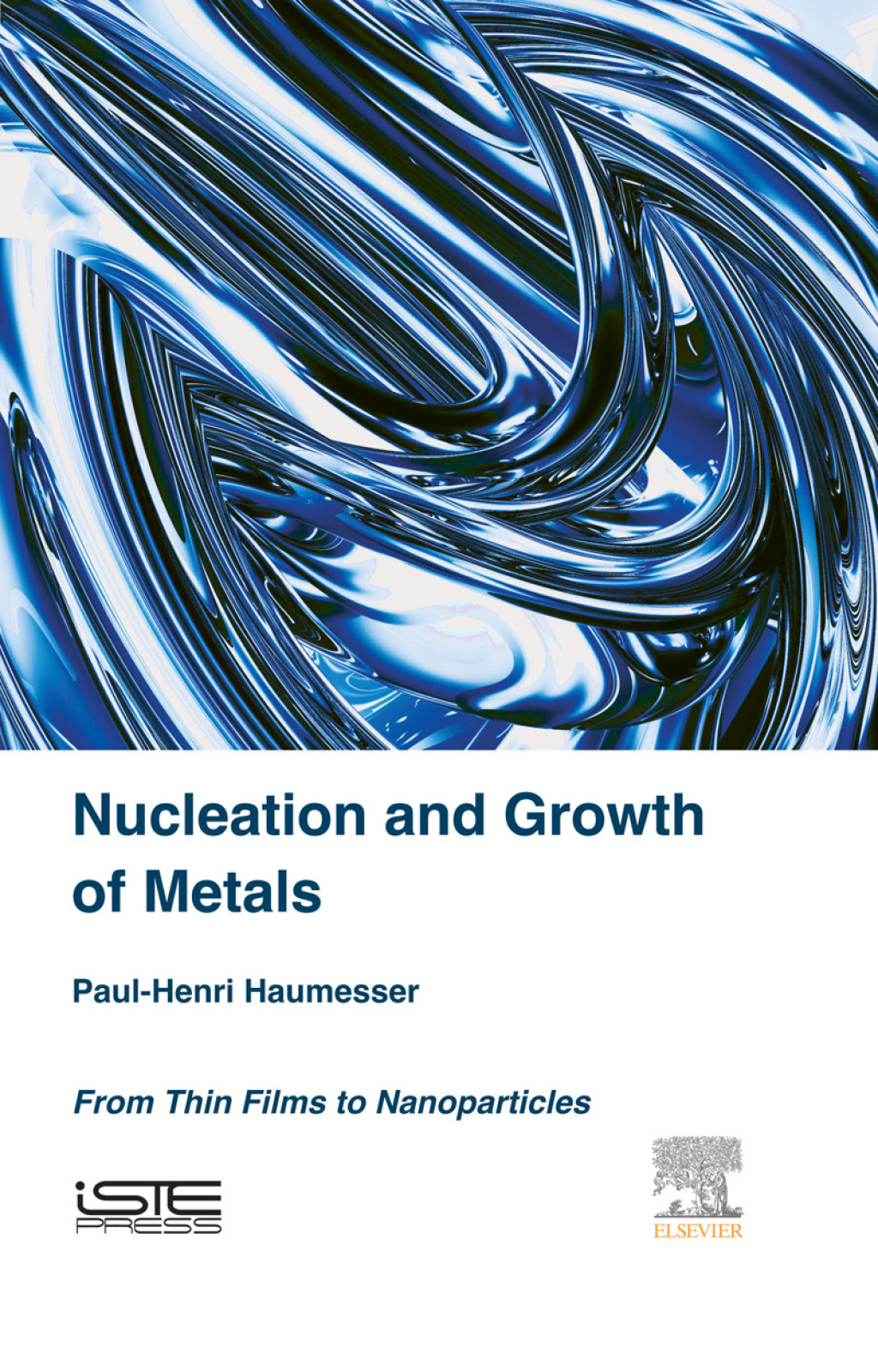 Nucleation and Growth of Metals From Thin Films to Nanoparticles