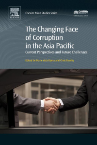 Omslagafbeelding: The Changing Face of Corruption in the Asia Pacific 9780081011096
