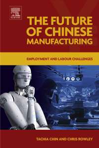 Cover image: The Future of Chinese Manufacturing 9780081011089
