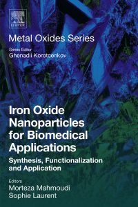 صورة الغلاف: Iron Oxide Nanoparticles for Biomedical Applications 9780081012567
