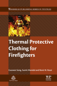 Imagen de portada: Thermal Protective Clothing for Firefighters 9780081012857