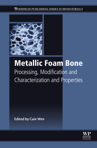 Cover image: Metallic Foam Bone 9780081012895
