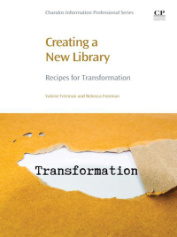 Cover image: Creating a New Library 9780081012819