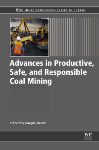 Imagen de portada: Advances in Productive, Safe, and Responsible Coal Mining 9780081012888