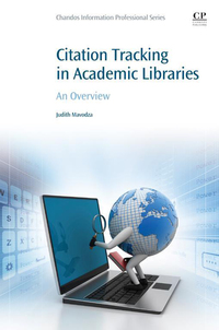 表紙画像: Citation Tracking in Academic Libraries: An Overview 9780081017593