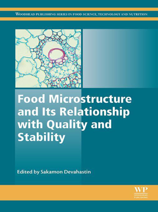 Cover image: Food Microstructure and Its Relationship with Quality and Stability 9780081007648