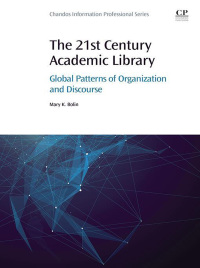 Imagen de portada: The 21st Century Academic Library 9780081018668