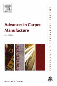 Cover image: Advances in Carpet Manufacture 2nd edition 9780081011317
