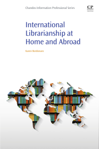 صورة الغلاف: International Librarianship at Home and Abroad 9780081018965