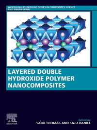 Omslagafbeelding: Layered Double Hydroxide Polymer Nanocomposites 9780081019030