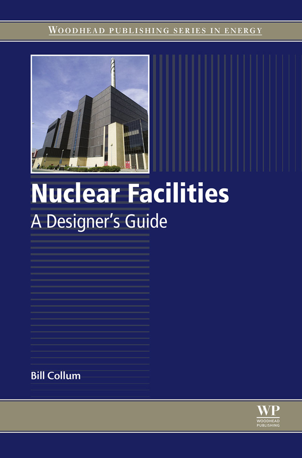 Nuclear Facilities A Designer’s Guide