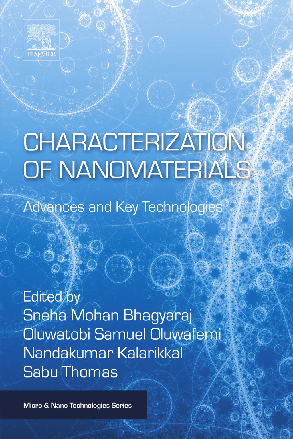 Characterization of Nanomaterials Advances and Key Technologies